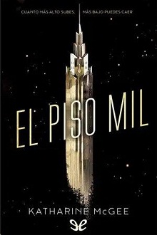 El piso mil (Spanish Edition)