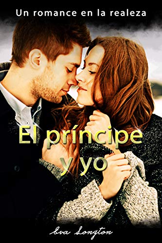 El príncipe y yo: Un romance en la realeza