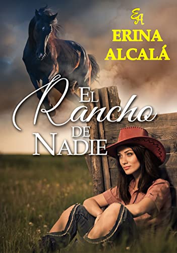 EL RANCHO DE NADIE (Spanish Edition)