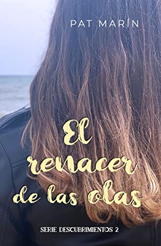 El renacer de las olas (Spanish Edition)