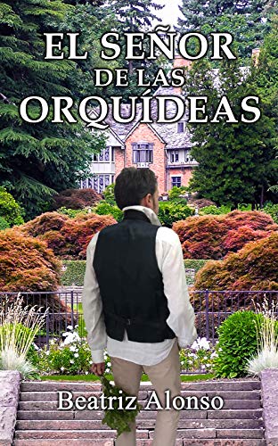 El señor de las Orquídeas