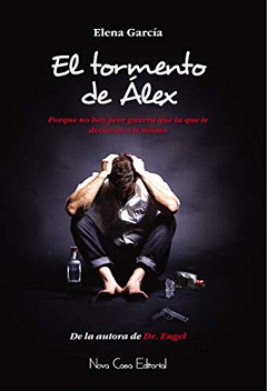 El Tormento de Álex (Spanish Edition)