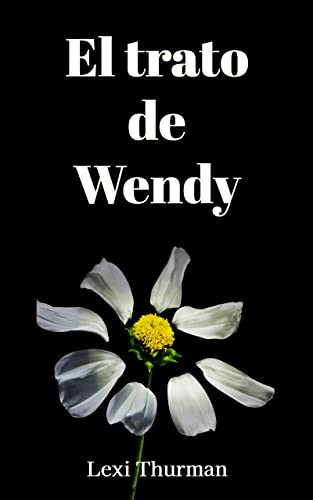 El trato de Wendy