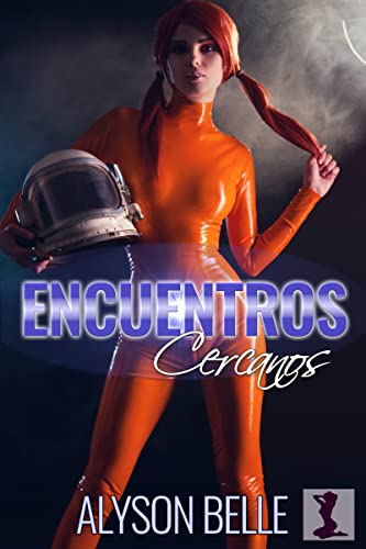 Encuentros Cercanos (Spanish Edition)