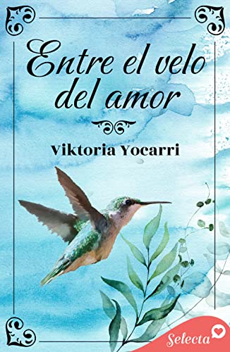 Entre el velo del amor