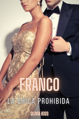 Franco: La chica prohibida