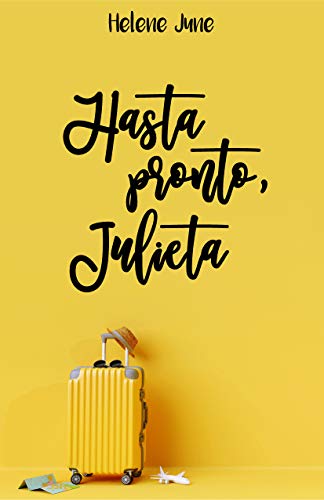 Hasta pronto Julieta