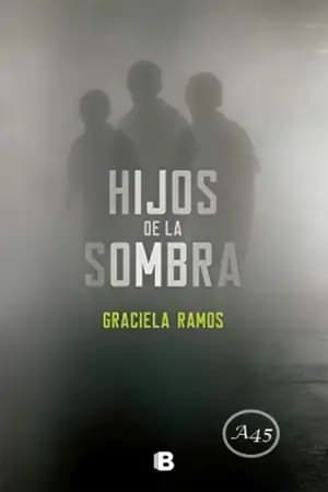 Hijos de la sombra