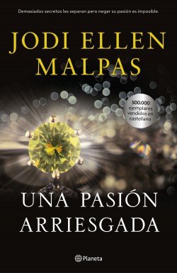 Jodi Ellen Malpas - Una pasión arriesgada