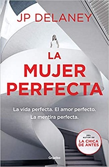 J.P. Delaney - La mujer perfecta