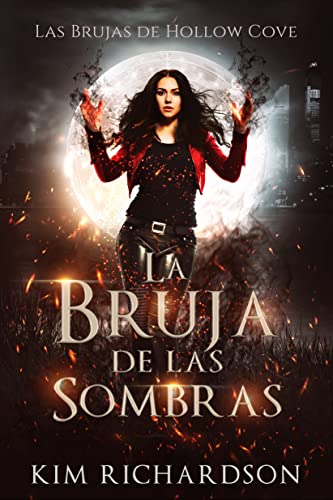 La Bruja de las Sombras (Spanish Edition)