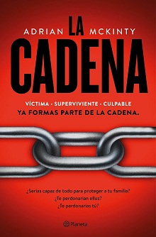 La Cadena (Volumen independiente) (Spanish Edition)