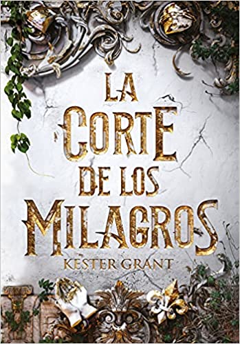 La corte de los milagros