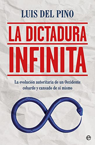 La dictadura infinita