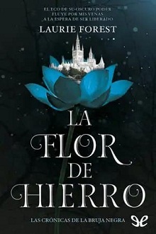 La flor de hierro (Roca Juvenil) (Spanish Edition)