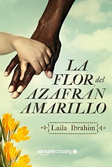 La flor del azafrán amarillo (Spanish Edition)