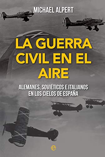 La Guerra Civil en el aire