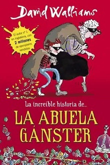 La increíble historia de… La abuela gánster