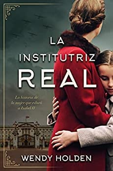 La institutriz real