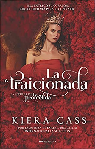 La traicionada (Roca Juvenil) (Spanish Edition)