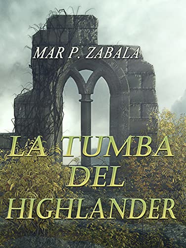 La tumba del highlander