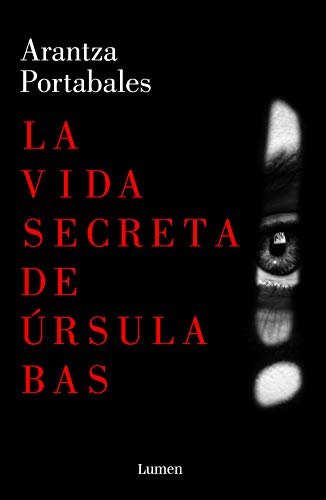 La vida secreta de Úrsula Bas