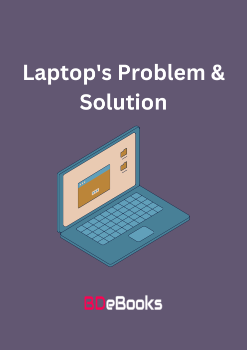 Laptop’s Problem & Solution