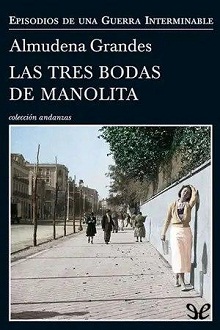 Las tres bodas de Manolita