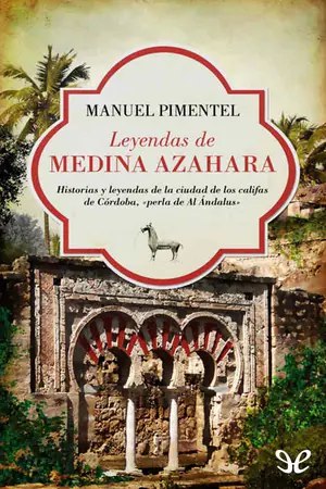 Leyendas de Medina Azahara