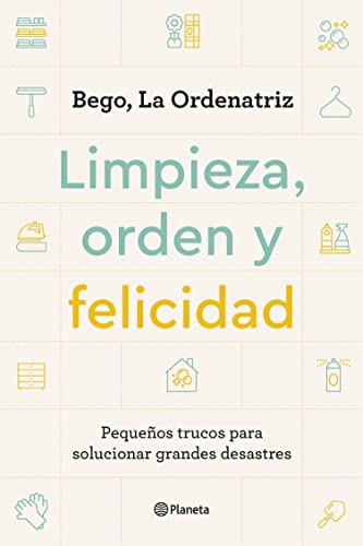 Limpieza, orden y felicidad