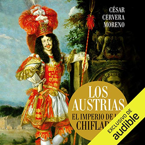 Los Austrias. El imperio de los chiflados