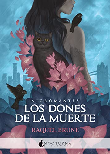Los dones de la muerte (Nigromantes nº 1) (Spanish Edition)