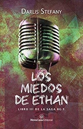 Los miedos de Ethan (BG.5 nº 3) (Spanish Edition)