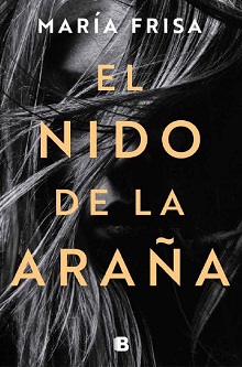 María Frisa - El nido de la araña