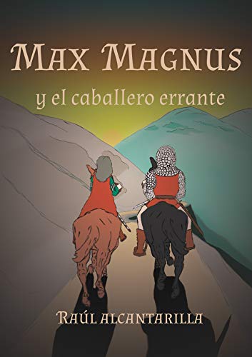 Max Magnus y el caballero errante