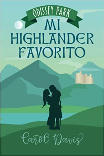 Mi highlander favorito (Spanish Edition)