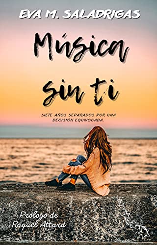 Música sin ti (Spanish Edition)