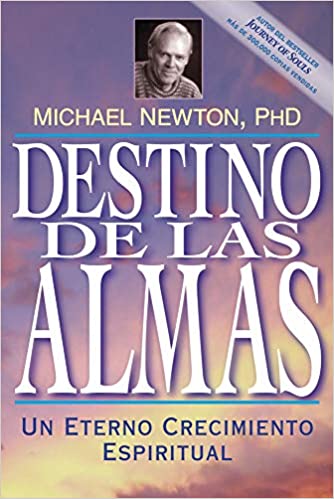 Newton, Michael - Destino de las Almas