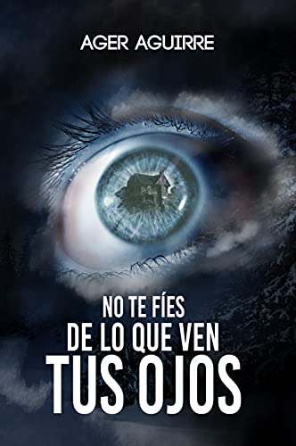 No te fíes de lo que ven tus ojos