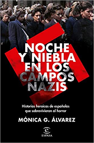 Noche y niebla en los campos nazis