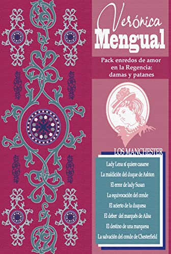 Pack Enredos de amor en la Regencia: damas y patanes. (Los Manchester) (Spanish Edition)