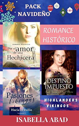 Pack Romance Histórico Navideño: 3 historias intensas que inician series (Spanish Edition)