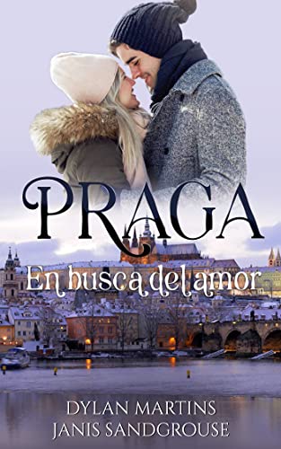 Praga: En busca del amor