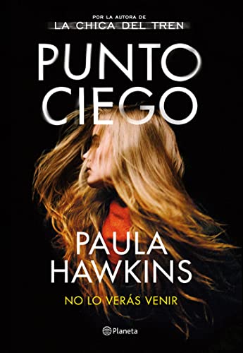 Punto ciego (Planeta Internacional) (Spanish Edition)