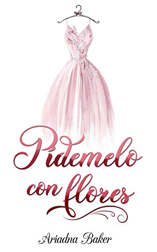 Pídemelo con flores