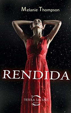 Rendida (Spanish Edition)