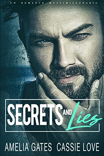 Secrets and Lies: Un contrato peligroso (Spanish Edition)