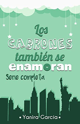 SERIE LOS CABRONES TAMBIÉN SE ENAMORAN (Spanish Edition)
