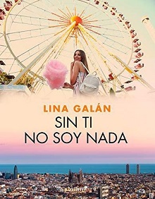 Sin ti no soy nada