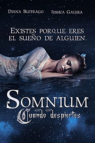 Somnium: cuando despiertes